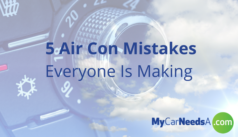 5 Air Con Mistakes Everyone Is Making